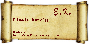 Eiselt Károly névjegykártya